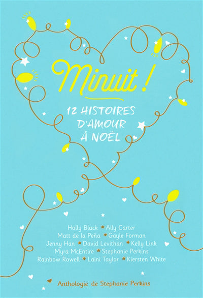 MINUIT ! : 12 HISTOIRES D'AMOUR À NOËL