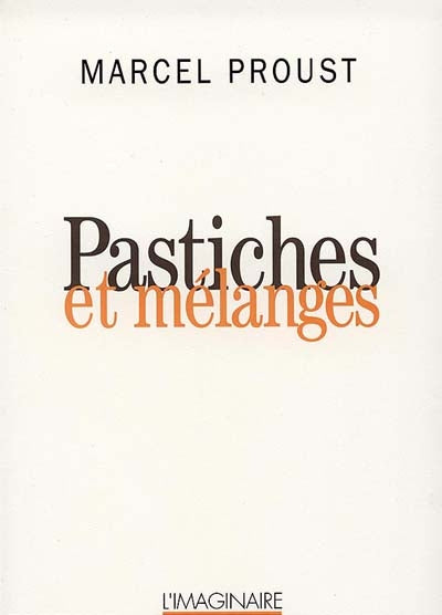 PASTICHES ET MÉLANGES