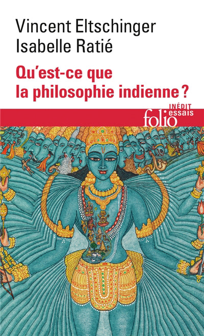 QU'EST-CE QUE LA PHILOSOPHIE INDIENNE ?