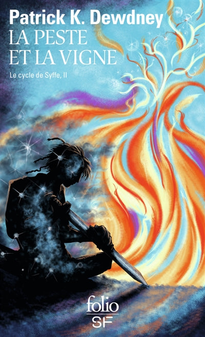 CYCLE DE SYFFE T.02 : LA PESTE ET LA VIGNE