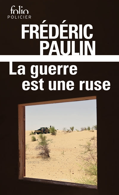 GUERRE EST UNE RUSE (LA)