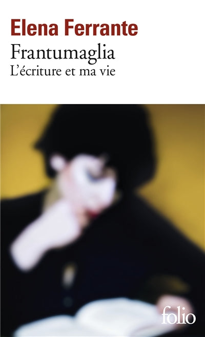 FRANTUMAGLIA - L'ECRITURE ET MA VIE