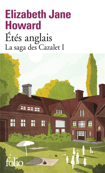 SAGA DES CAZALET T.01 : ETES ANGLAIS