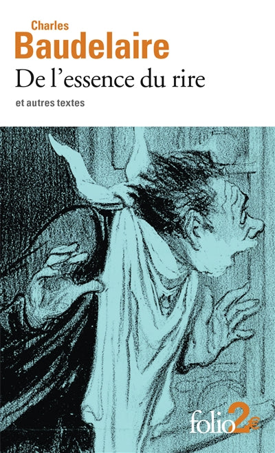 DE L'ESSENCE DU RIRE ET AUTRES TEXTES