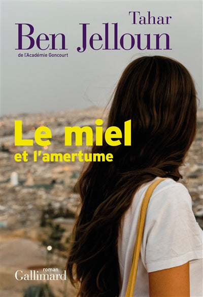 MIEL ET L'AMERTUME