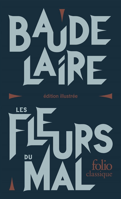 FLEURS DU MAL  COLLECTOR ILLUSTRE