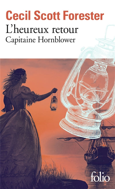 CAPITAINE HORNBLOWER T.01 : L'HEUREUX RETOUR