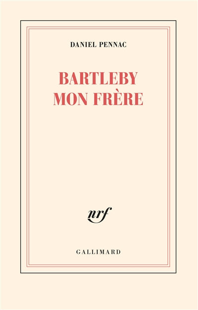 BARTLEBY MON FRERE