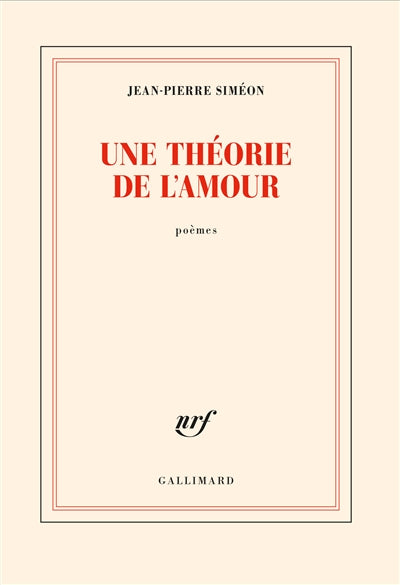 UNE THÉORIE DE L'AMOUR