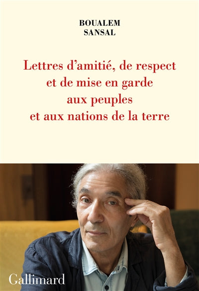 LETTRE D'AMITIE, DE RESPECT ET DE MISE EN GARDE AUX PEUPLES ET AU