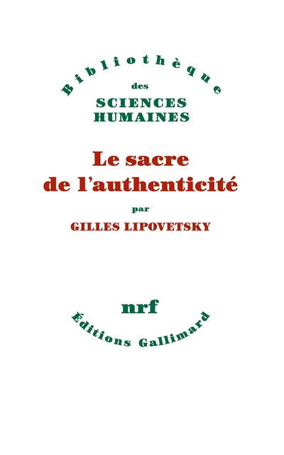 SACRE DE L'AUTHENTICITÉ