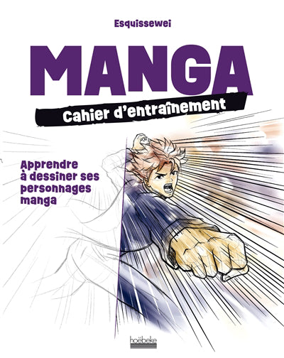 MANGA : CAHIER D'ENTRAINEMENT