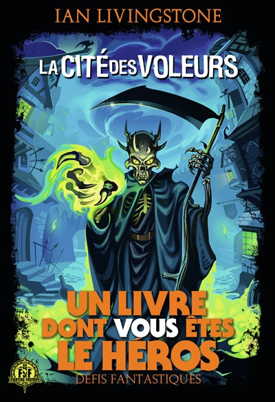 CITÉ DES VOLEURS défis fantastiques 4 livre héros