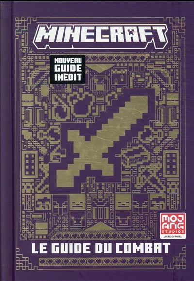 MINECRAFT, LE GUIDE OFFICIEL DU COMBAT (TP)