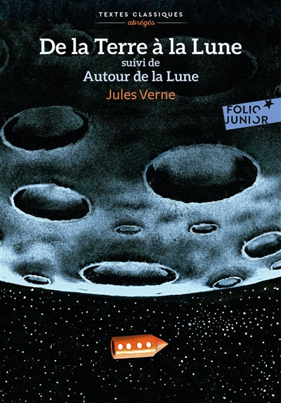 DE LA TERRE À LA LUNE