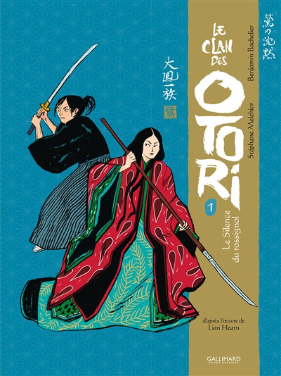 CLAN DES OTORI T.01 : LE SILENCE DU ROSSIGNOL (BD)