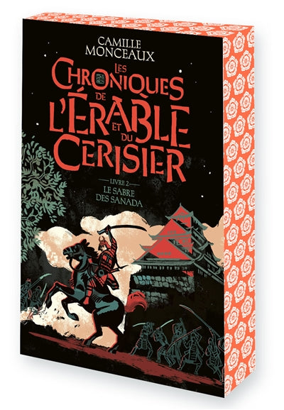 CHRONIQUES DE L'ÉRABLE ET DU CERISIER T.02 LE SABRE DES SANADA