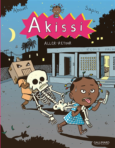 AKISSI T.09 : ALLER-RETOUR