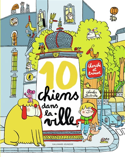 10 CHIENS DANS LA VILLE : CHECHE ET TROUVE