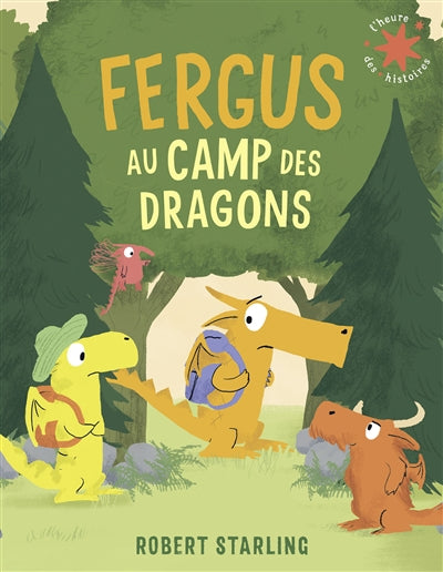 FERGUS AU CAMP DES DRAGONS