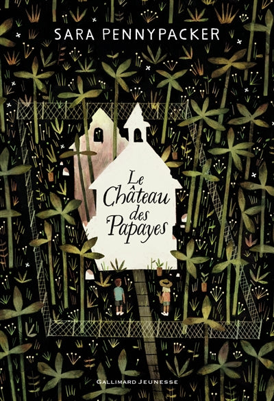 CHATEAU DES PAPAYES