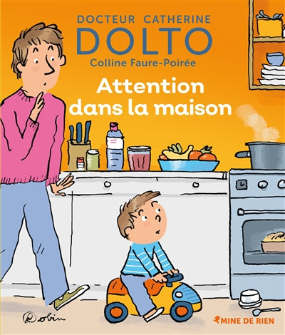 ATTENTION DANS LA MAISON