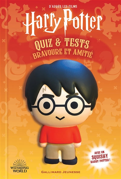 HARRY POTTER - QUIZ ET TESTS : BRAVOURE ET AMITIE (LIVRE SQUISHY)