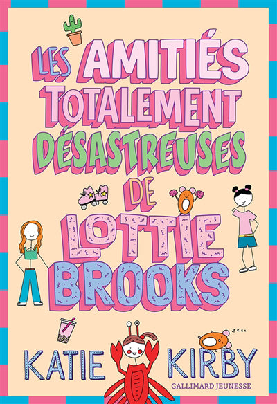 AMITIES TOTALEMENT DESASTREUSES DE LOTTIE BROOKS  T.02