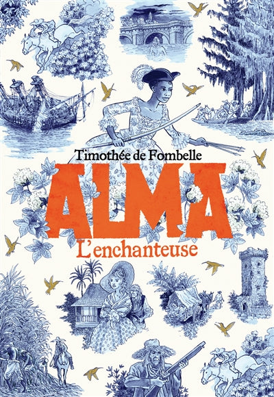 ALMA T.02 L'ENCHANTEUSE