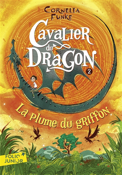 CAVALIER DU DRAGON T.02 : LA PLUME DU GRIFFON