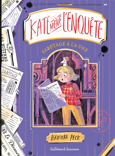 KATE MENE L'ENQUETE T.03 : SABOTAGE A LA UNE