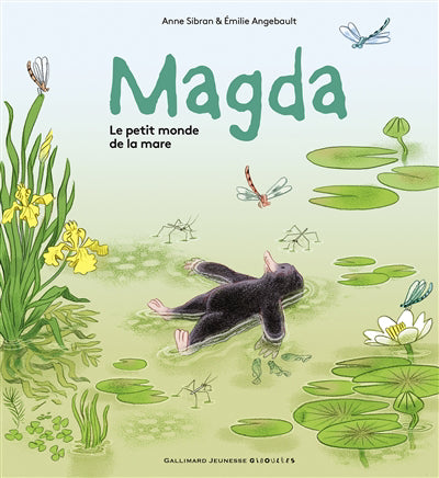 MAGDA : LE PETIT MONDE DE LA MARE