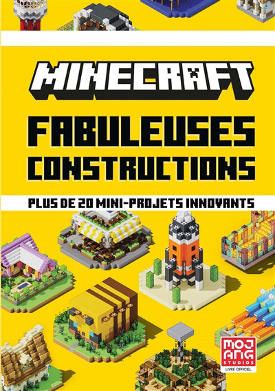 FABULEUSES CONSTRUCTIONS  : PLUS DE 20 MINI-PROJETS INNOVANTS