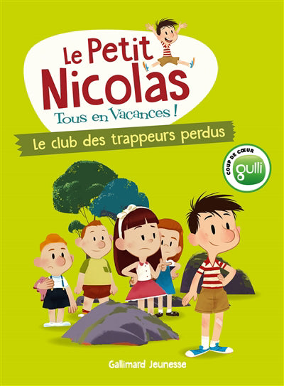 PETIT NICOLAS, TOUS EN VACANCES T.01 : LE CLUB DES TRAPPEURS PERD