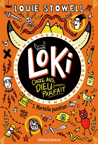 LOKI, 11 ANS, DIEU (PRESQUE) PARFAIT T.01 : MORTELLE PUNITION