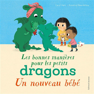 BONNES MANIERES POUR LES PETITS DRAGONS (LES : NOUVEAU BEBE