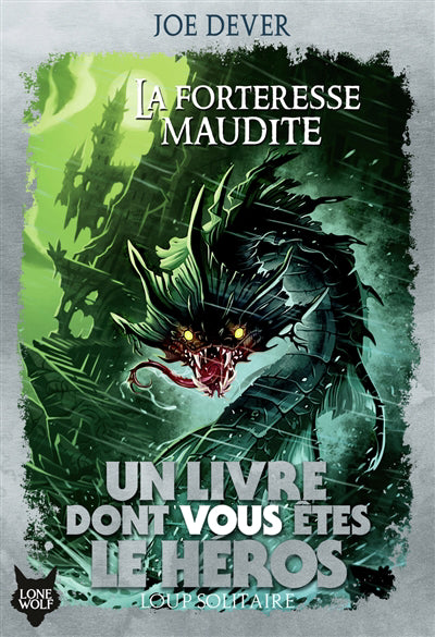 LOUP SOLITAIRE 7 - LA FORTERESSE MAUDITE