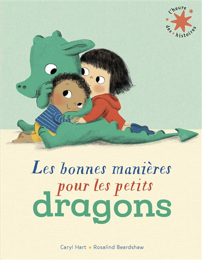 BONNES MANIERES POUR LES PETITS DRAGONS