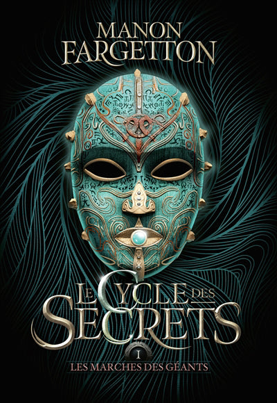 CYCLE DES SECRETS 1 LES MARCHES DES GÉANTS