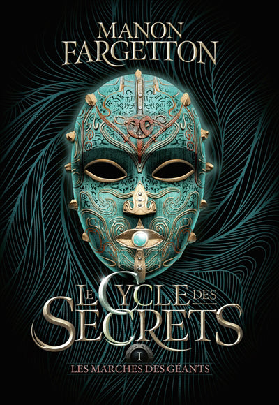 CYCLE DES SECRETS 1 LES MARCHES DES GÉANTS