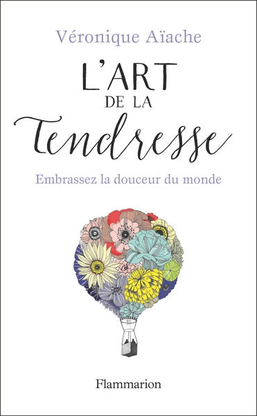 ART DE LA TENDRESSE