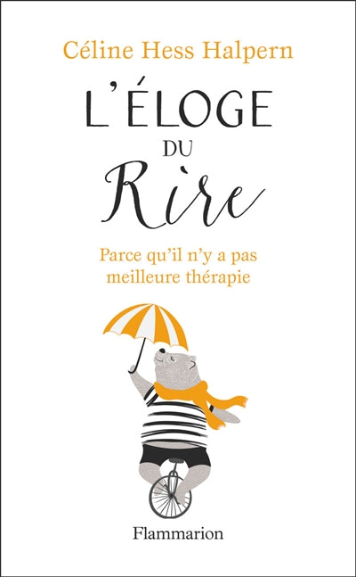 ELOGE DU RIRE