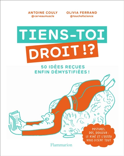 TIENS-TOI DROIT : 50 IDEES RECUES ENFIN DEMYSTIFIEES