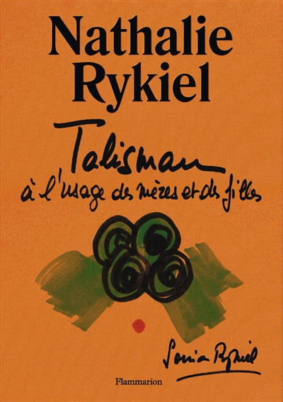 TALISMAN A L'USAGE DES MERES ET DES FILLES