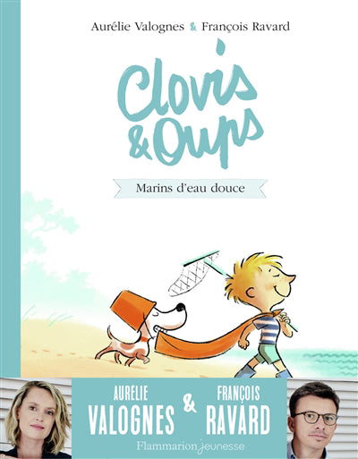 CLOVIS ET OUPS T.02 : MARINS D'EAU DOUCE