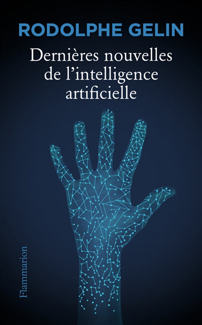 DERNIERES NOUVELLES DE L'INTELLIGENCE ARTIFICIELLE