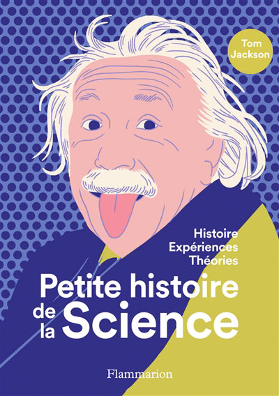 PETITE HISTOIRE DE LA SCIENCE