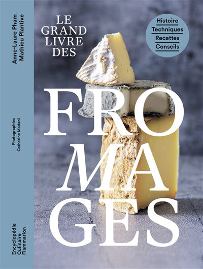 GRAND LIVRE DES FROMAGES