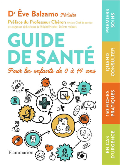 GUIDE DE SANTE POUR ENFANTS DE 0 A 14 ANS