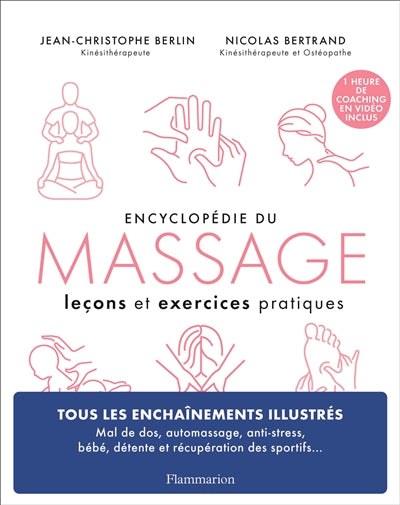 ENCYCLOPEDIE DU MASSAGE : 50 LECONS ET EXERCICES PRATIQUES